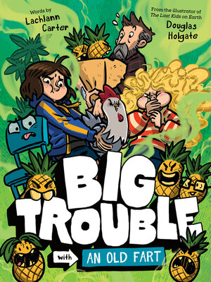 cover image of Big Trouble with an Old Fart